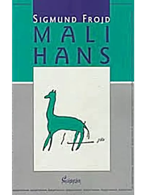 Mali Hans analiza fobije jednog petogodišnjeg dečaka 1