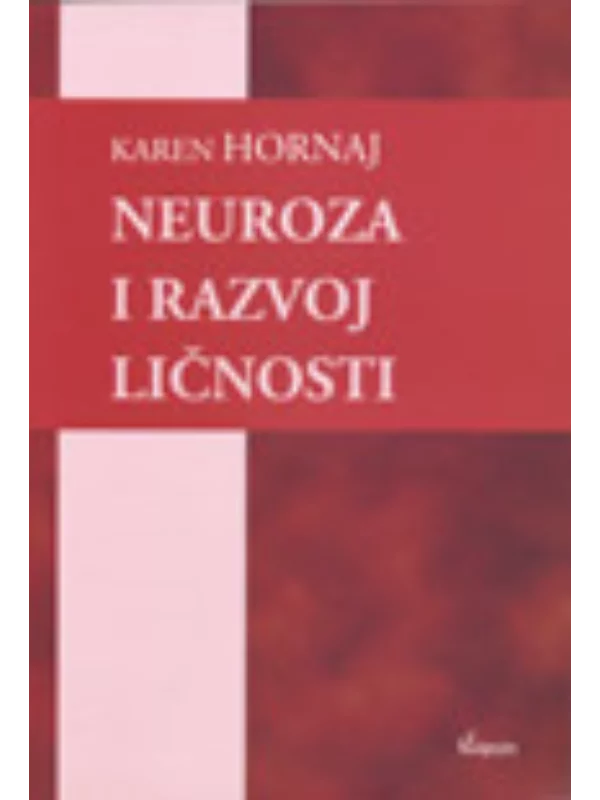 Neuroza i razvoj ličnosti 1