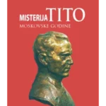 Misterija Tito - Moskovske godine