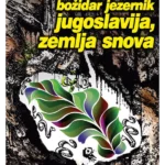 Jugoslavija, zemlja snova