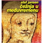 Čežnja u međuvremenu