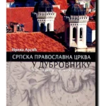 Srpska pravoslavna crkva u Dubrovniku do početka XX veka
