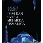 Prvi dan sveta Mehmeda Osvajača