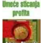 Umece Sticanja Profita