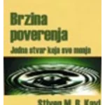 Brzina poverenja : jedna stvar koja sve menja