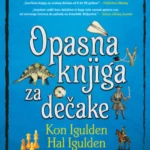 Opasna knjiga za dečake - integralno izdanje