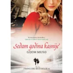 Sedam Godina Kasnije