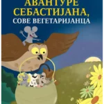 Avanture Sebastijana, sove vegetarijanca