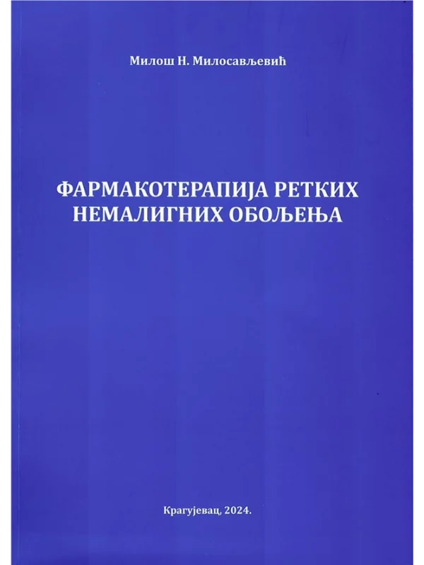Farmakoterapija retkih nemalignih oboljenja 1