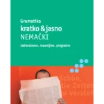 Nemački kratko & jasno : gramatika