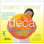 Stvarno zelena deca