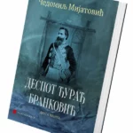 Despot Đurađ Branković (druga knjiga)