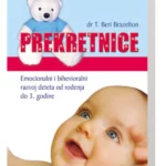 Prekretnice - od rođenja do treće godine