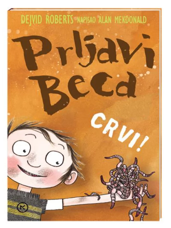 Prljavi Beca - crvi - Image 1