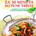 Za 30 minuta do pune trpeze