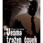 Veoma tražen čovek