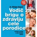 Vodič za brigu o zdravlju cele porodice