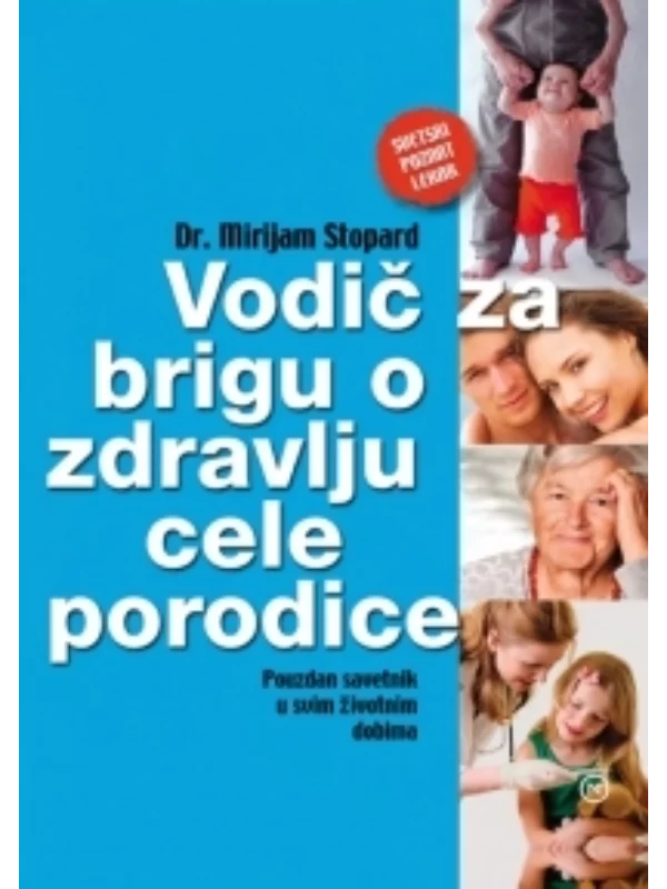 Vodič za brigu o zdravlju cele porodice 1