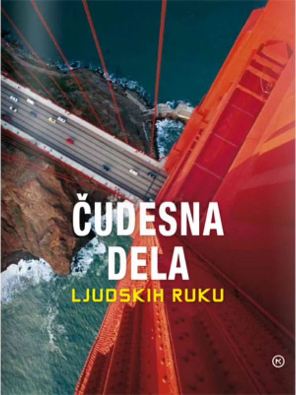 Čudesna dela ljudskih ruku 1