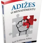 Adižes o menadžmentu