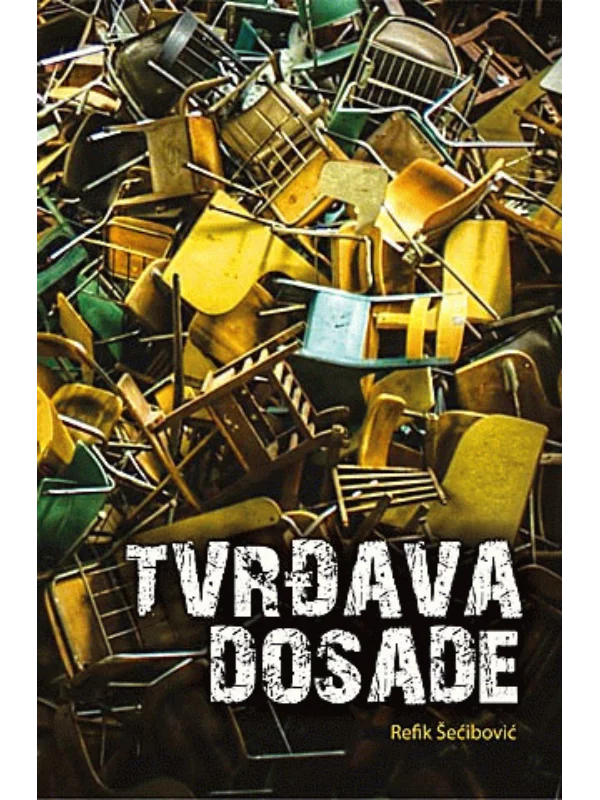 Tvrđava dosade 1