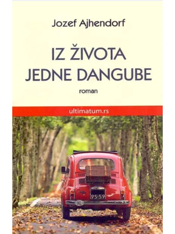 Iz života jedne dangube: roman 1