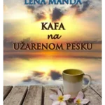 Kafa na užarenom pesku