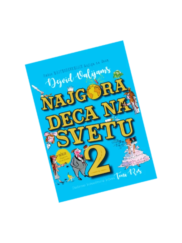 Najgora deca na svetu 2 1