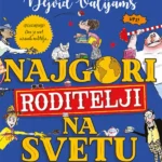 Najgori roditelji na svetu