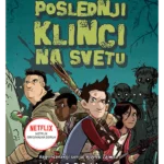 Poslednji klinci na svetu