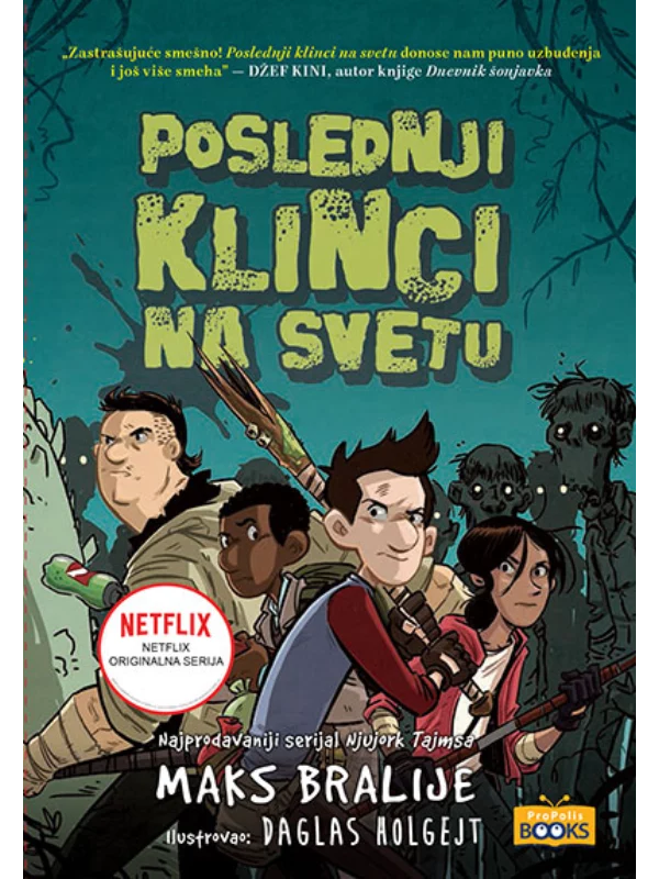 Poslednji klinci na svetu 1