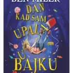Dan kad sam upala u bajku