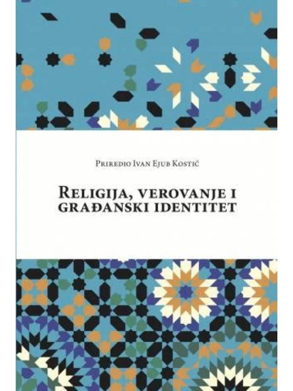 Religija, verovanje i građanski identitet 1
