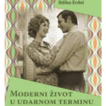 Moderni život u udarnom termin