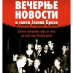 Večernje novosti i senka Josipa Broza