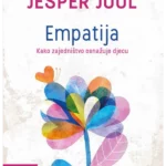 Empatija: kako zajedništvo osnažuje decu