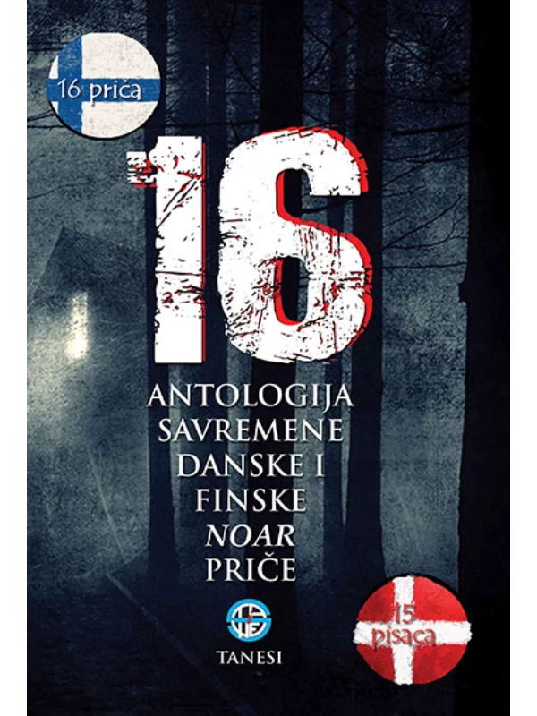 16: antologija savremene danske i finske noar priče 1