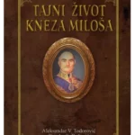 Tajni život Kneza Miloša