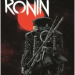 Mladi mutanti nindža kornjače: poslednji Ronin knjiga 1