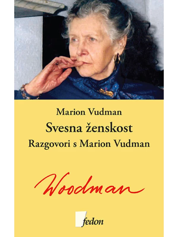 Svesna ženskost: razgovori s Marion Vudman - Image 1