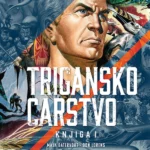 Trigansko carstvo knjiga 1