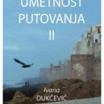 Umetnost putovanja II