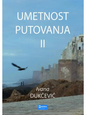 Umetnost putovanja II