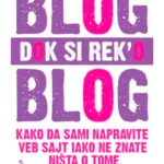 Blog dok si rek`o blog