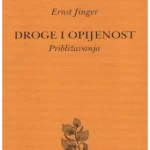 Droge i opijenost: približavanja