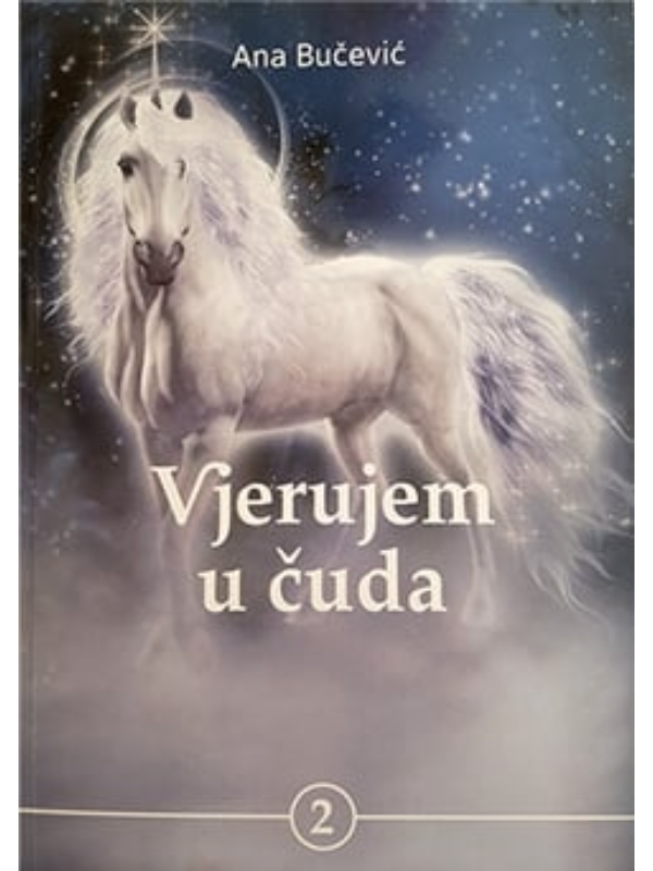 9788683825318 Vjerujem u čuda, II - Slika 1
