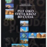 Put oko sveta kroz 80 čuda