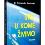 Svet u kome ne živimo
