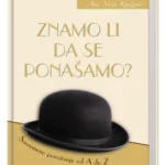 Znamo li da se ponašamo
