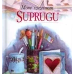 Mom izuzetnom suprugu